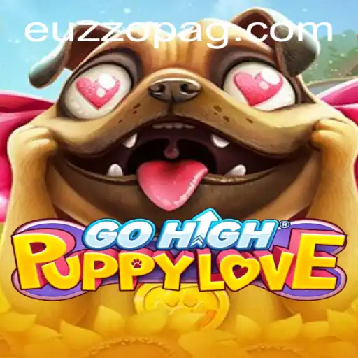 Discovering GoHighPuppyLove: A Journey Through EUZZO