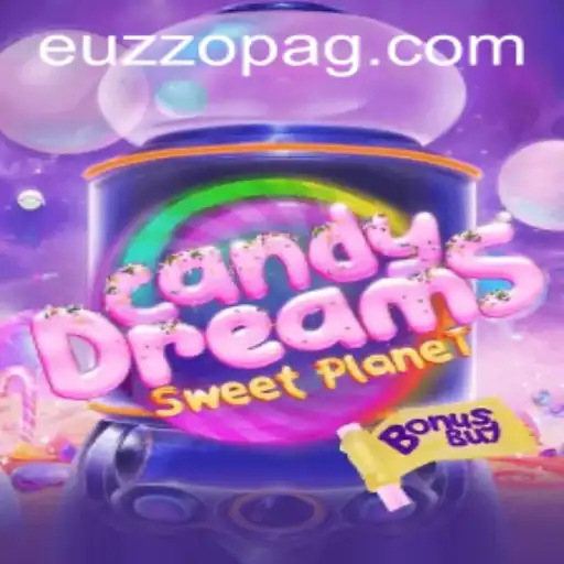 Explore the Magical World of CandyDreamsSweetPlanet with EUZZO!