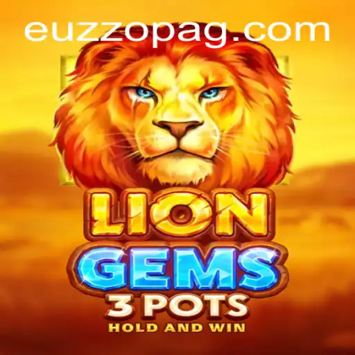 Exploring the Fascinating World of LionGems3pots: A New Gaming Sensation